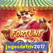 jogosdefriv2017