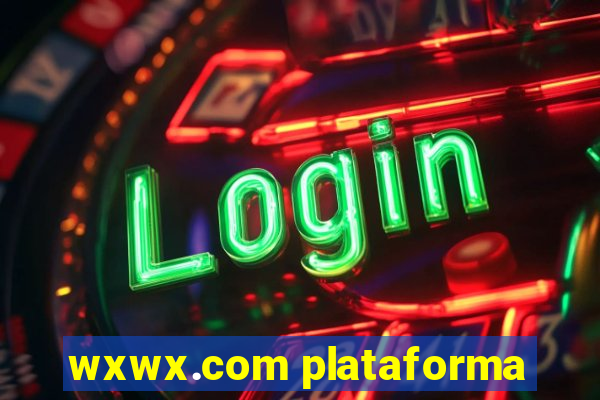 wxwx.com plataforma