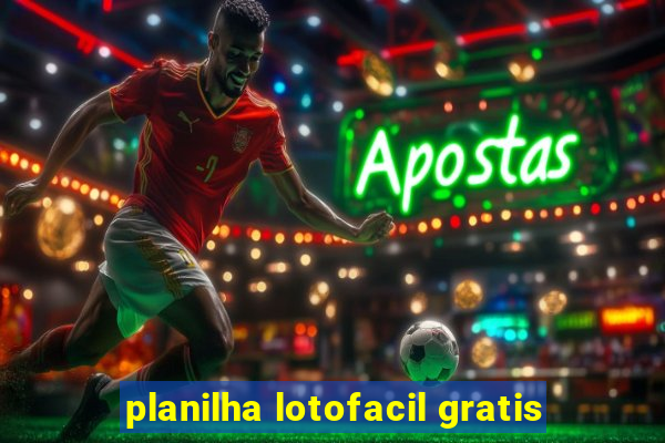 planilha lotofacil gratis