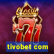 tivobet com