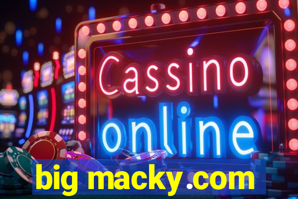 big macky.com
