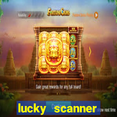 lucky scanner leitor da sorte