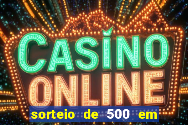 sorteio de 500 em cash toda segunda feira novibet como funciona