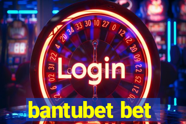 bantubet bet