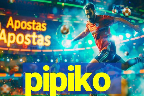 pipiko