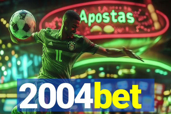 2004bet
