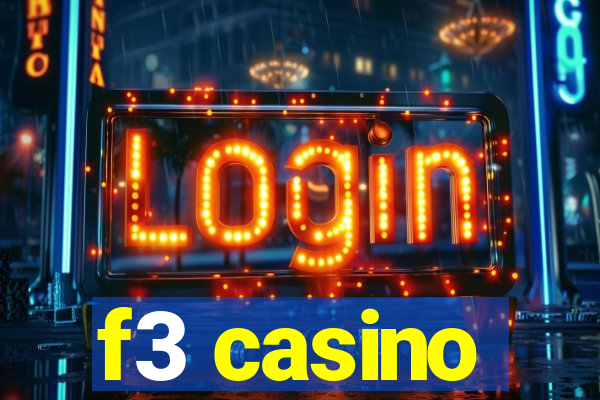 f3 casino
