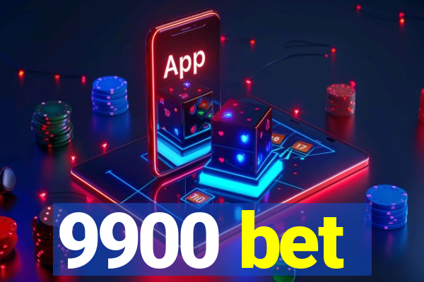 9900 bet