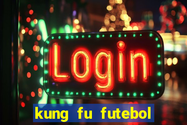 kung fu futebol clube torrent