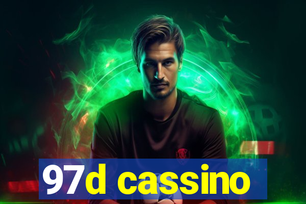 97d cassino