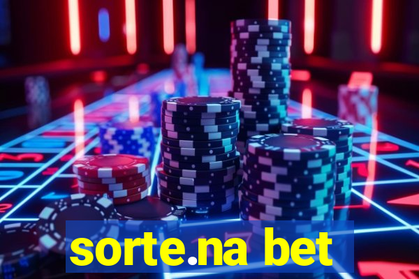 sorte.na bet