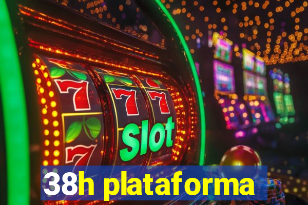 38h plataforma