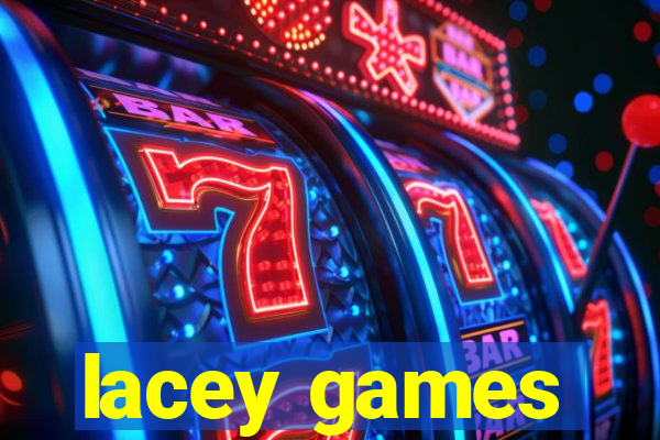 lacey games