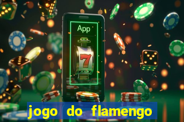 jogo do flamengo ao vivo rede canais
