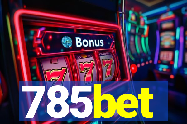 785bet