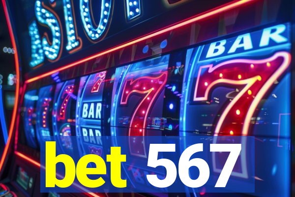 bet 567