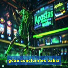 gdae concluintes bahia