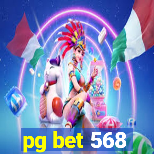 pg bet 568
