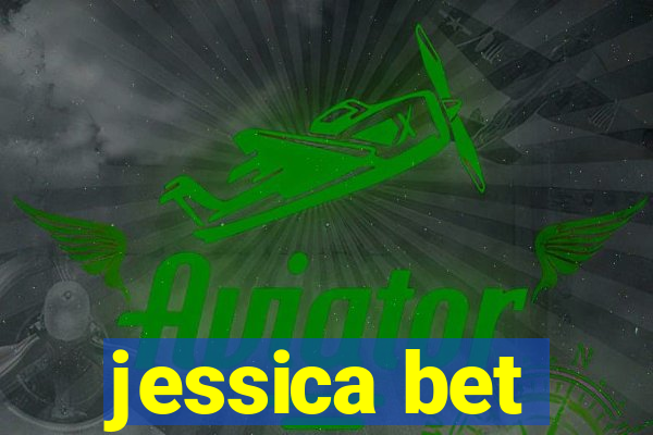 jessica bet