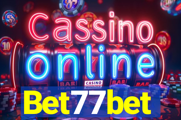 Bet77bet