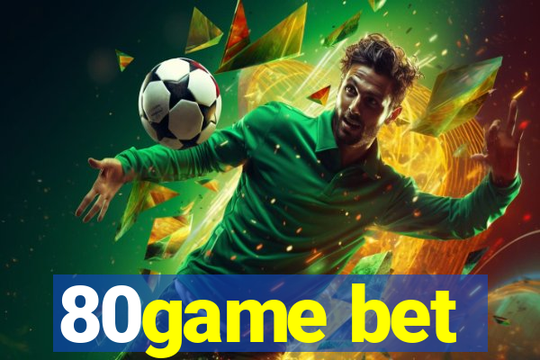 80game bet