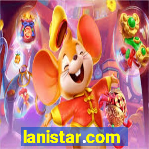 lanistar.com