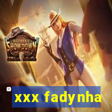 xxx fadynha