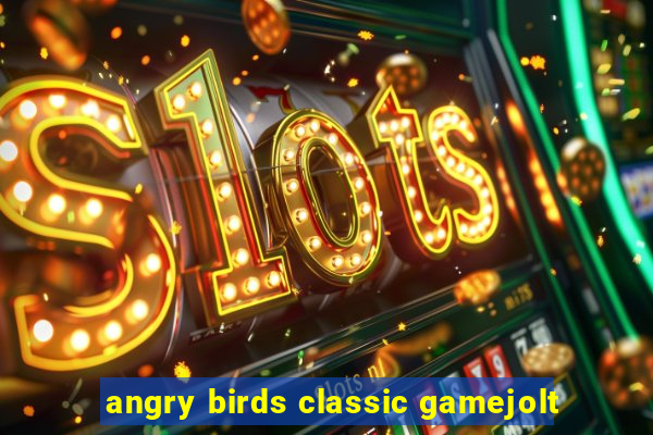 angry birds classic gamejolt