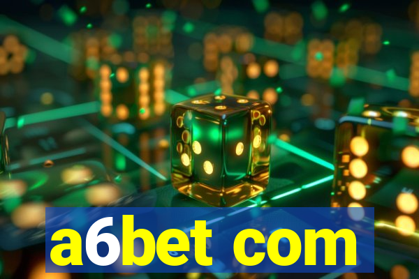 a6bet com