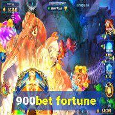 900bet fortune