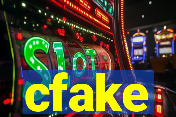 cfake
